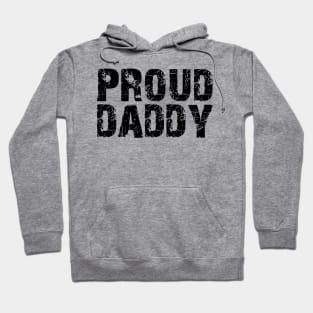 Daddy - Proud Daddy Hoodie